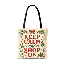 Load image into Gallery viewer, 2 Printed Sided Holiday Tote Bag - "I've Been Naughty" and "Keep Calm and Shop On"