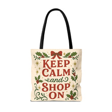 Load image into Gallery viewer, 2 Printed Sided Holiday Tote Bag - "I've Been Naughty" and "Keep Calm and Shop On"