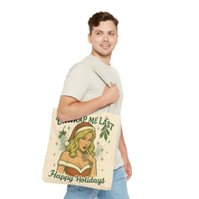 Load image into Gallery viewer, 2 Sided Design Holiday Tote Bag - &quot;I&#39;ve Been Naughty&quot; and &quot;Unwrap Me Last - Happy Holidays&quot;
