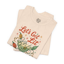 Load image into Gallery viewer, Let&#39;s Get Lit - Unisex Jersey Tee

