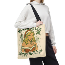 Load image into Gallery viewer, 2 Sided Design Holiday Tote Bag - &quot;I&#39;ve Been Naughty&quot; and &quot;Unwrap Me Last - Happy Holidays&quot;
